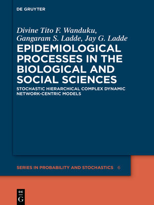 cover image of Epidemiological Processes in the Biological and Social Sciences
